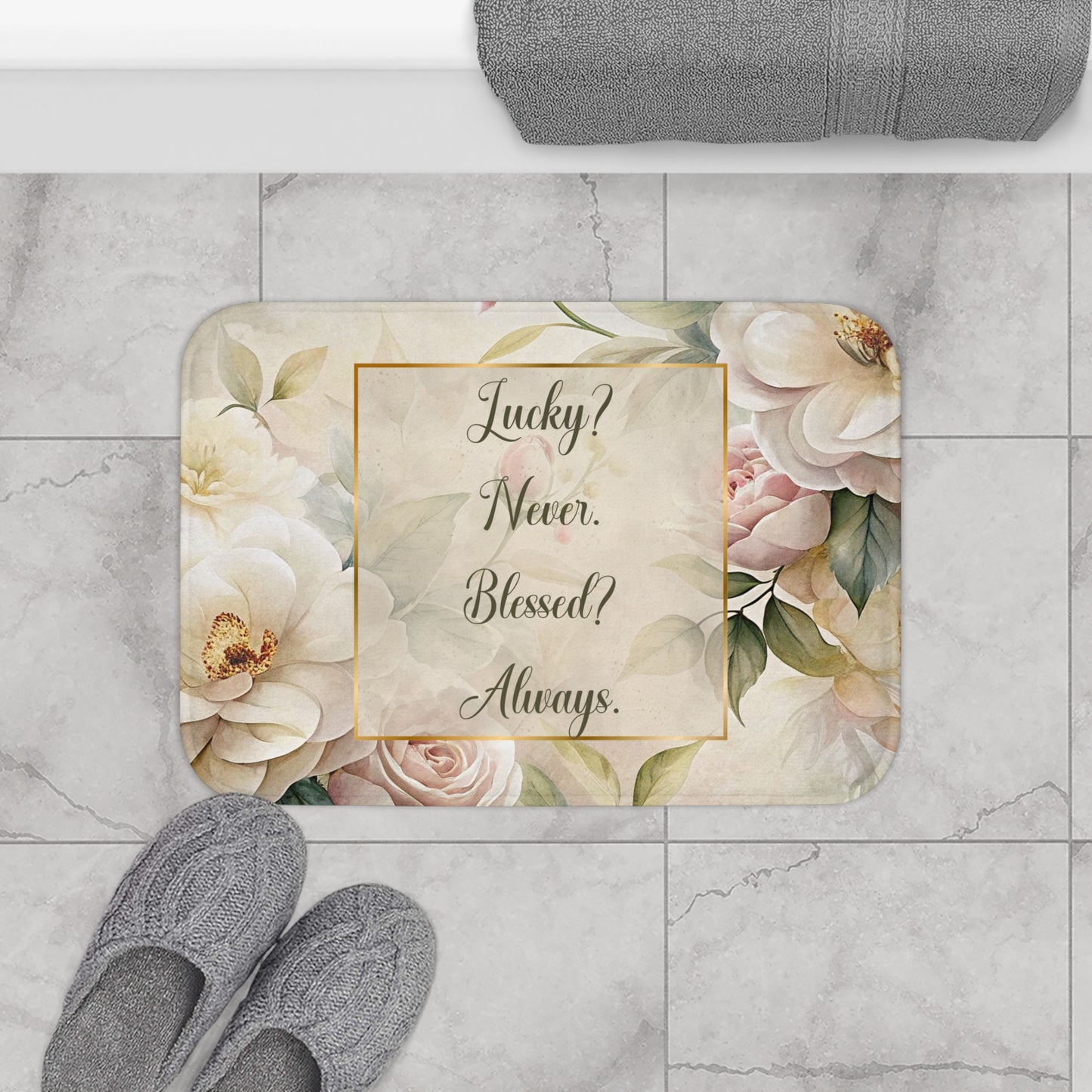 Lucky? Never - Blessed? Always Bath Mat
