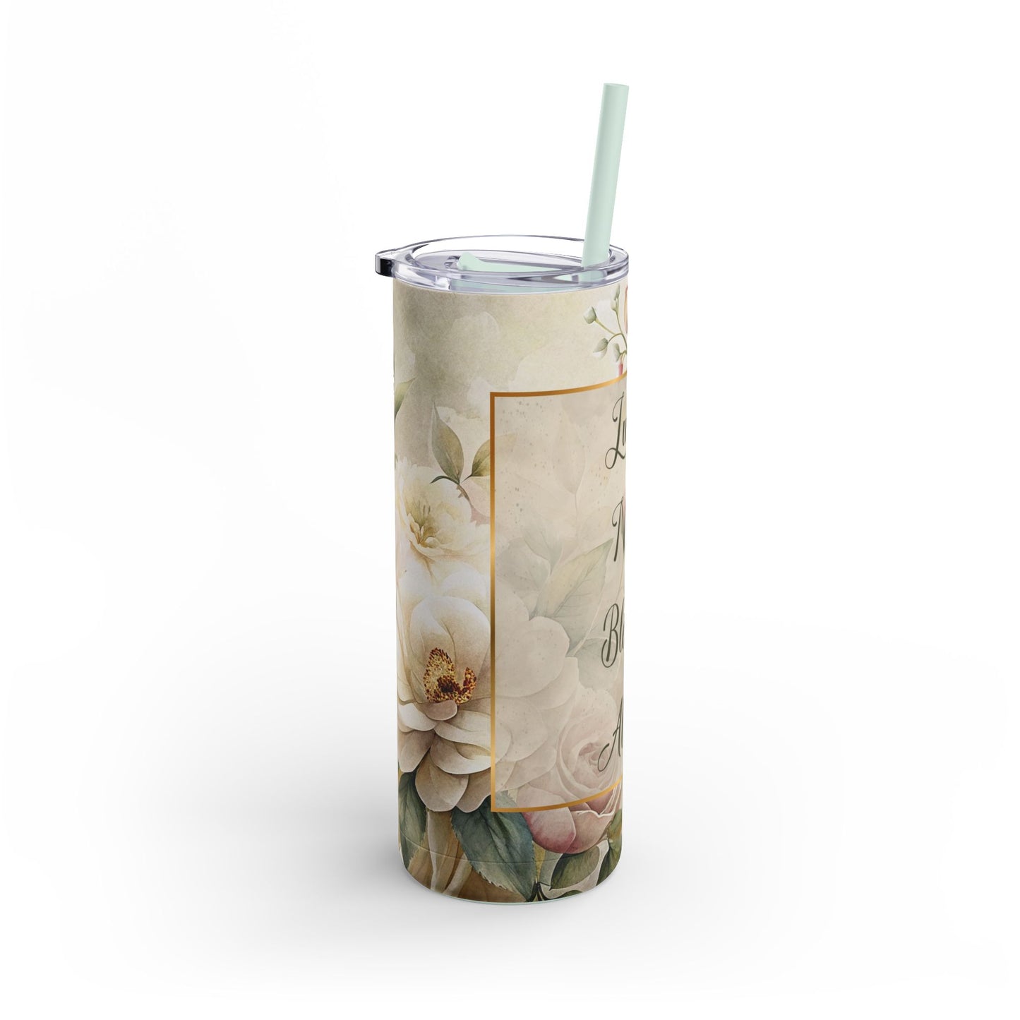 Lucky? Never. Blessed? Always. Maars Maker Skinny Matte Tumbler, 20oz