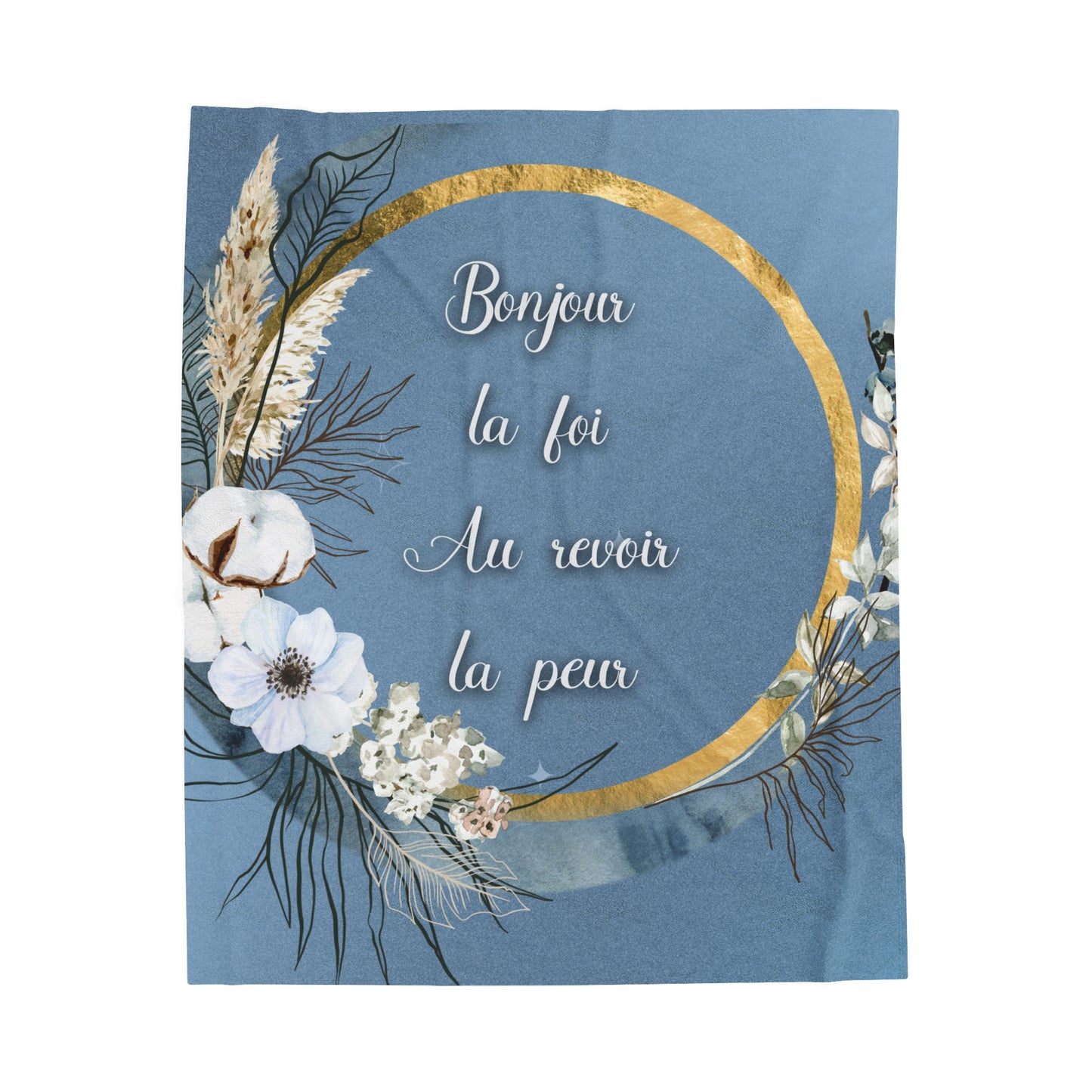 Bonjour la foi Velveteen Plush Blanket