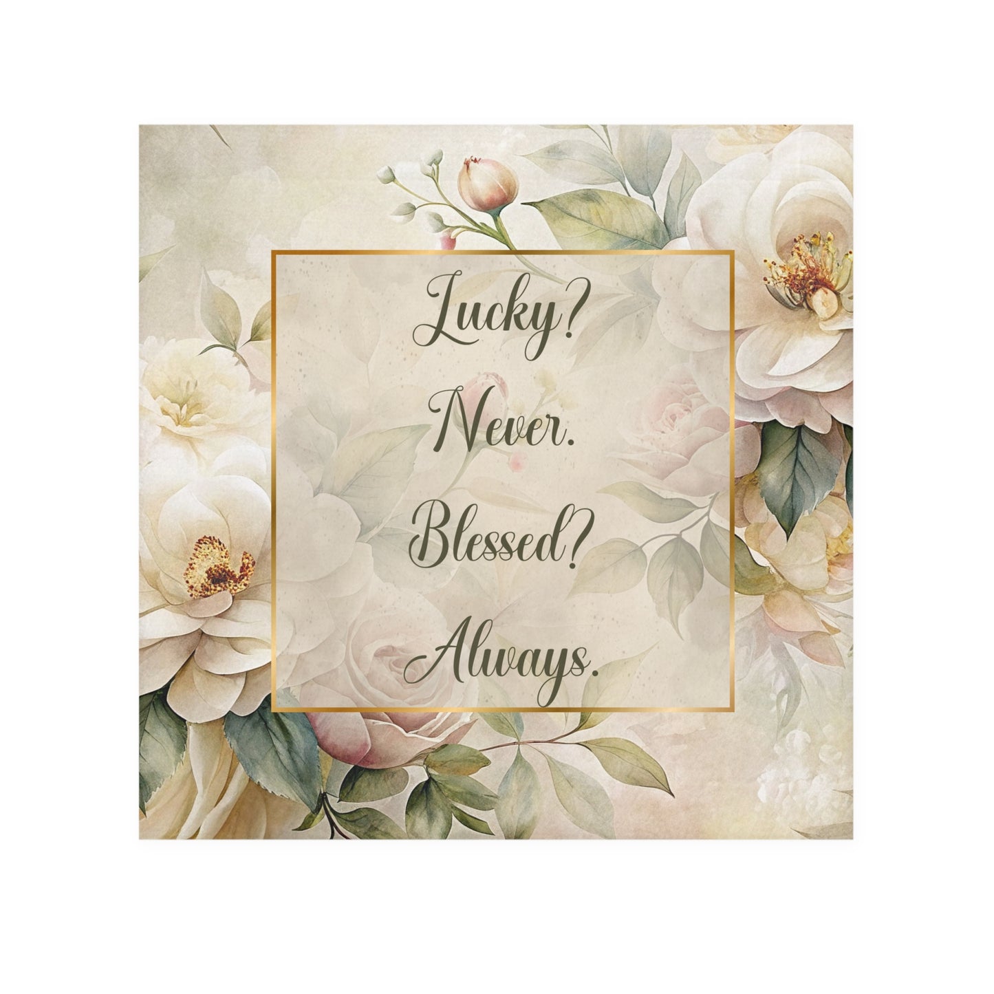 Lucky? Never - Blessed? Always Face Towel