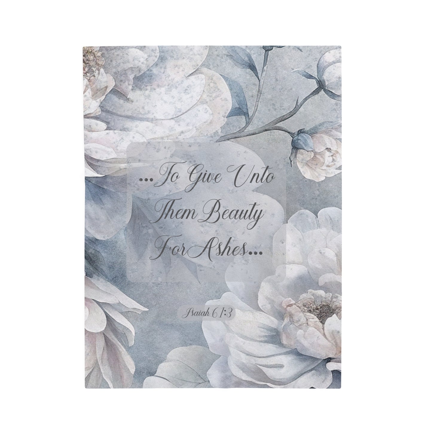 Beauty for Ashes Velveteen Plush Blanket
