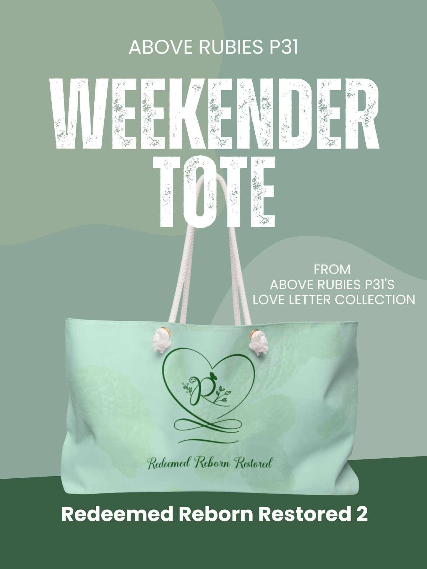 Redeemed 2 Weekender Bag