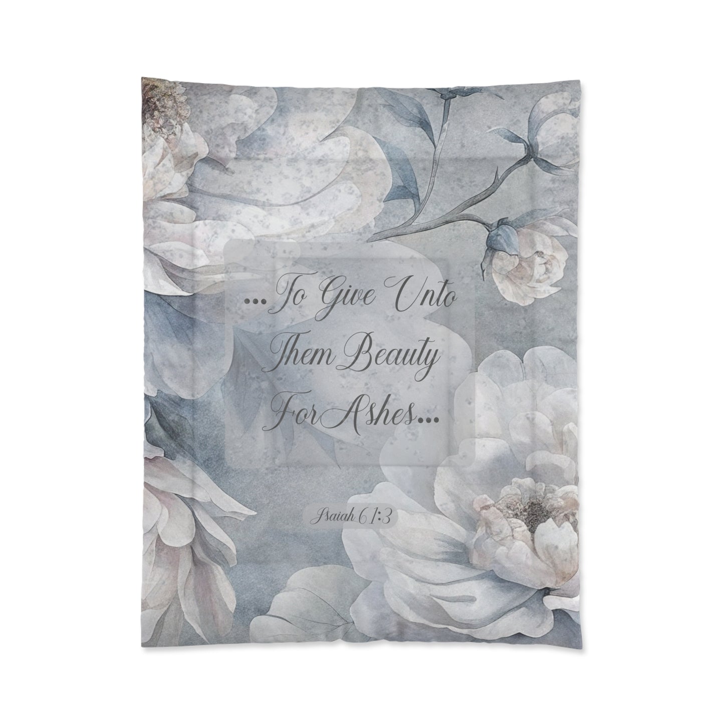 Beauty for Ashes Comforter