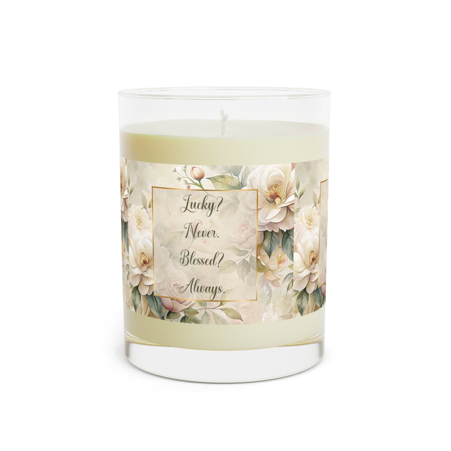 Lucky? Never. Blessed? Always. Scented Candle - Full Glass, 11oz
