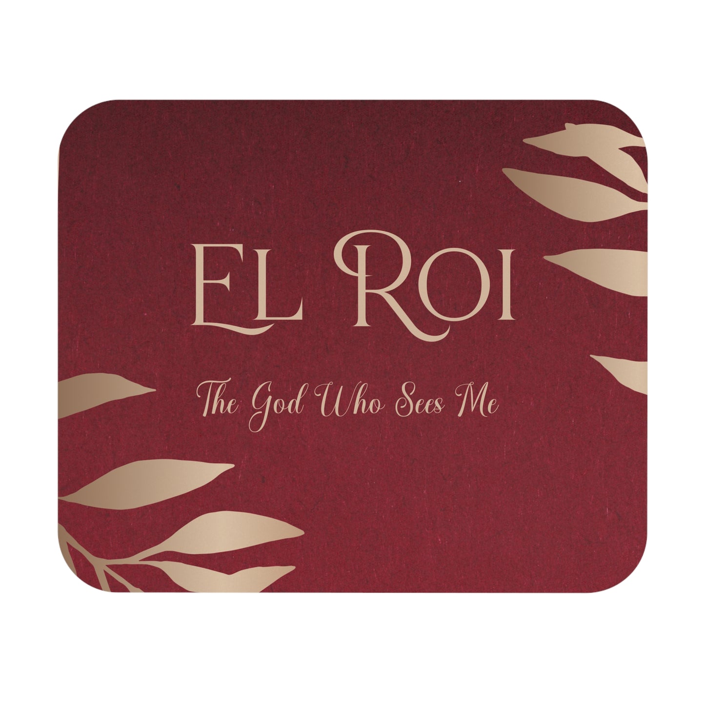 El Roi - The God Who Sees Me (Ruby) Mouse Pad (Rectangle)