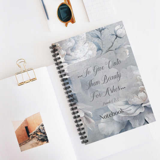 Beauty for Ashes Spiral Notebook - Ruled Line