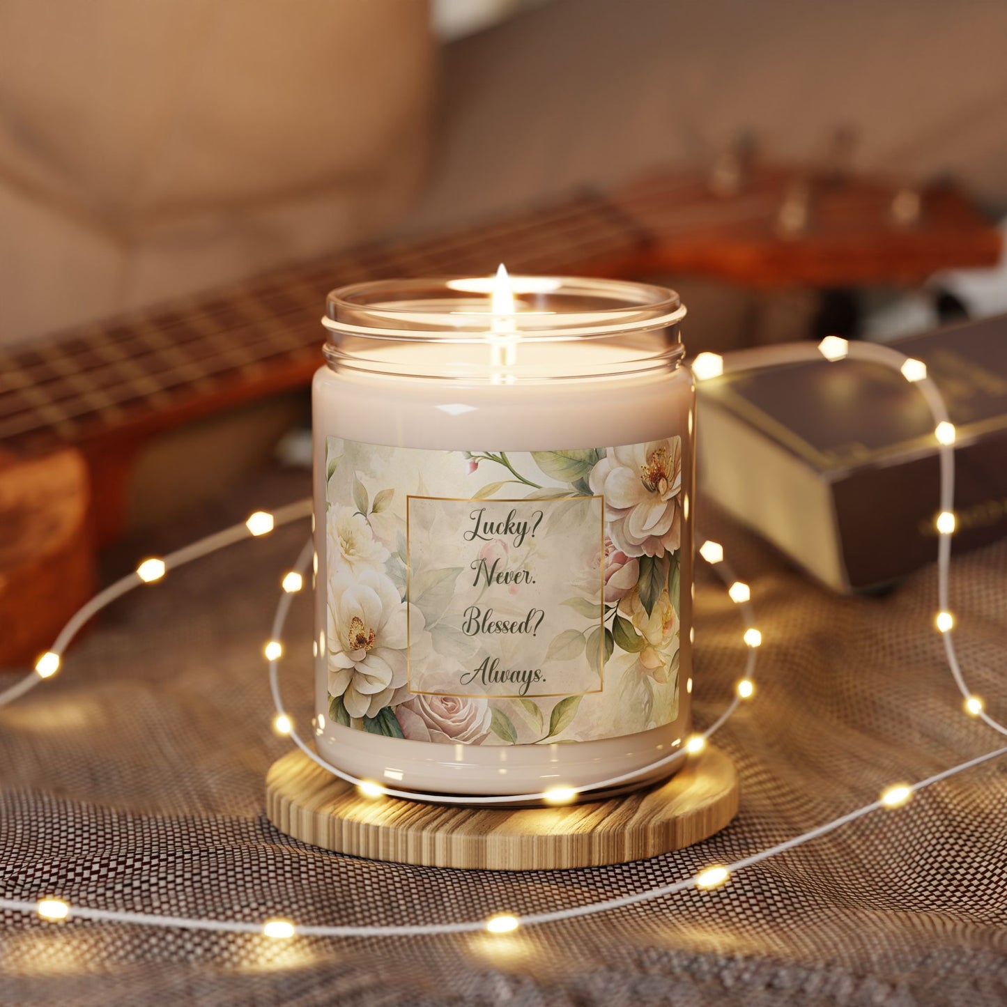 Lucky? Never - Blessed? Always Soy Candle, 9oz