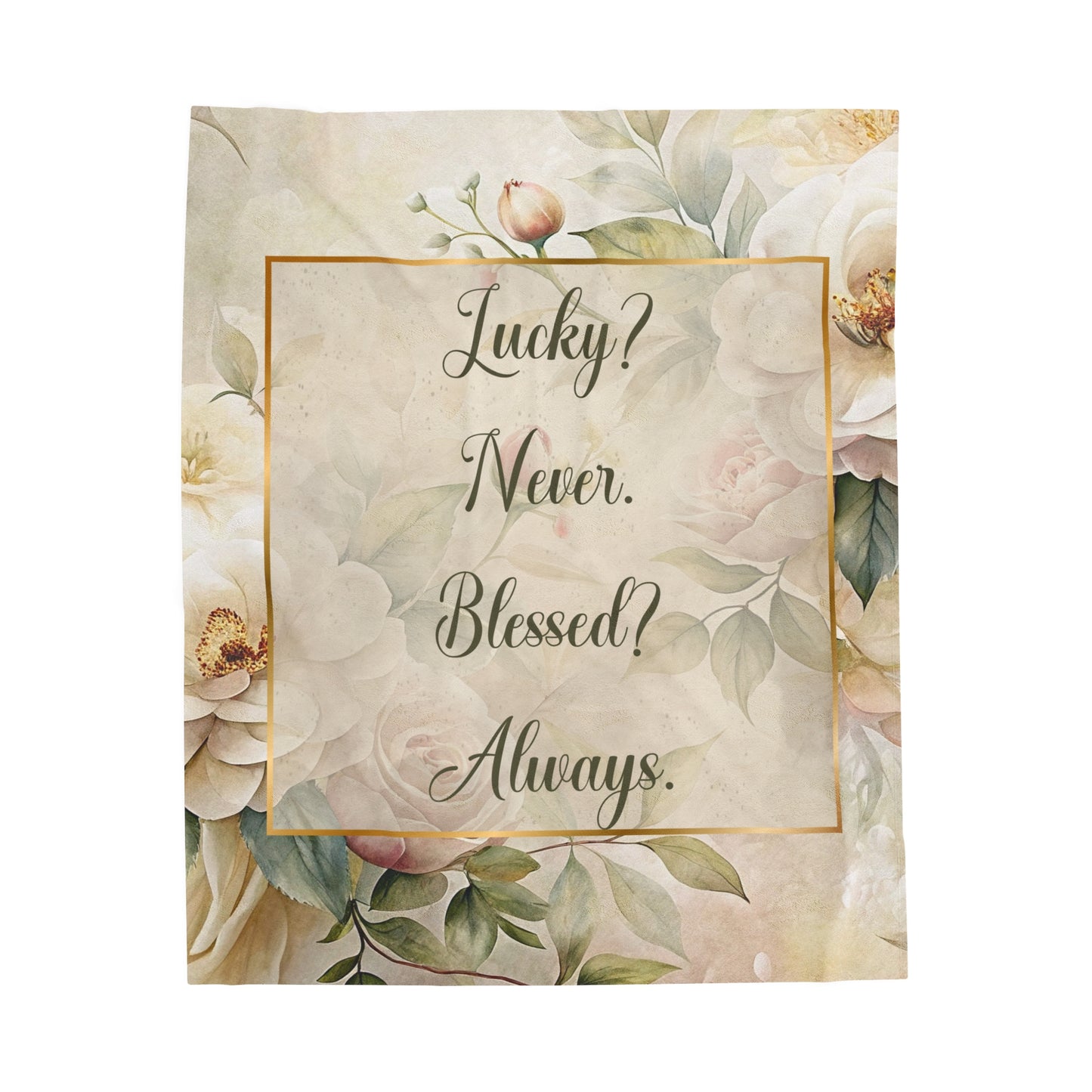 Lucky? Never - Velveteen Plush Blanket